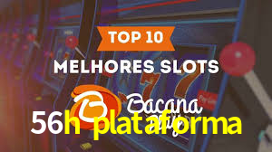 Casino Ao Vivo 56h plataforma